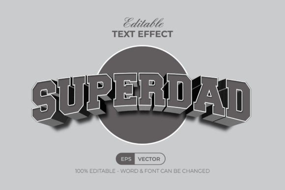 Download Superdad Text Effect 3D Curve Style - Text effect Collection